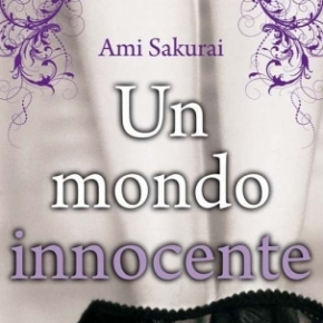 Recensione | Un mondo innocente – Ami Sakurai